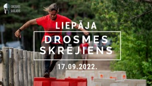 Drosmes Skrejiens_Liepaja